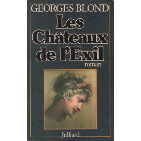 Les chateaux de l'exil : roman
