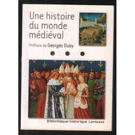 Une histoire du monde médiéval