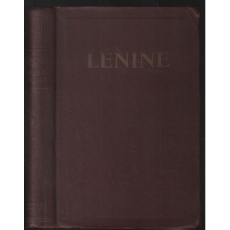 Lénine : oeuvres choisies ( édition de 1941 tome 1 )