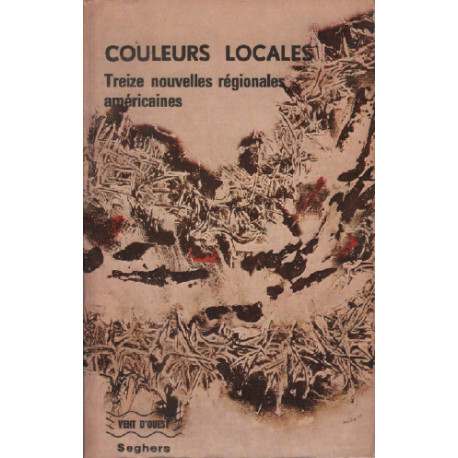 Couleurs locales / treize nouvelles regionales américaines