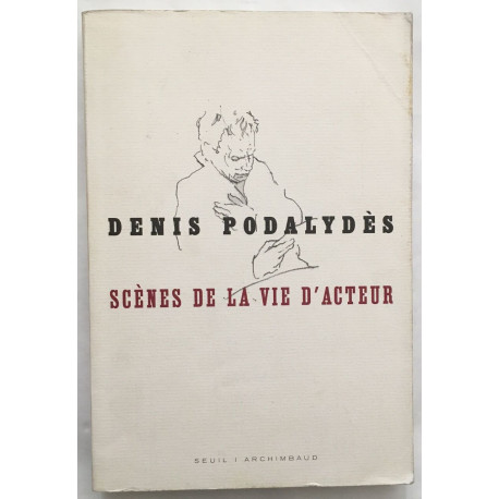 Scènes de la vie d'acteur