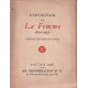 Exposition de La Femme 1800-1930 organisée au profit de la Société...