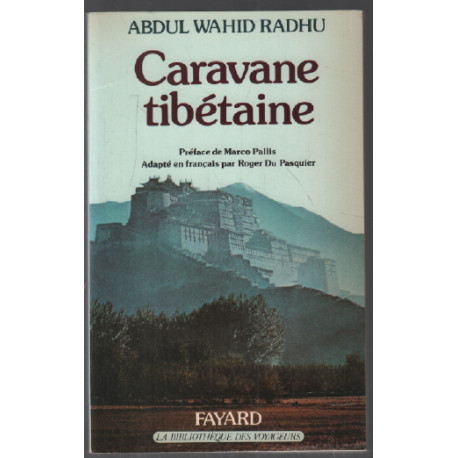 La caravane tibétaine