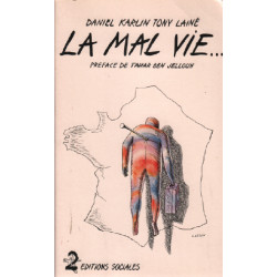 La mal vie