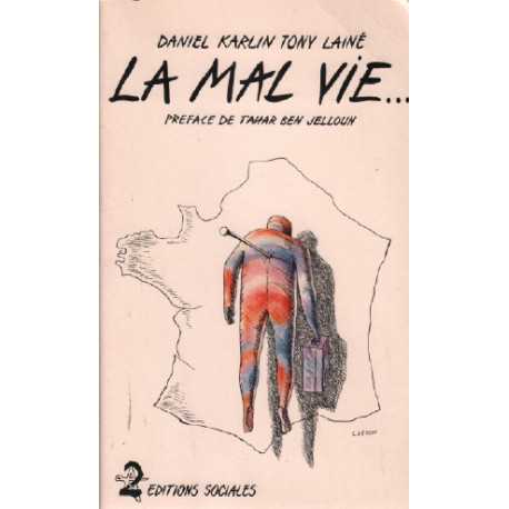 La mal vie