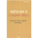 Vatican II. L'espoir déçu. L'autorité dans l'Eglise contemporaine