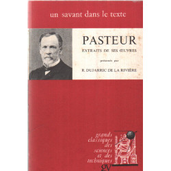 Pasteur / extrait de ses oeuvres