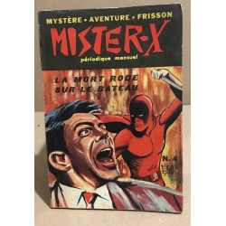 Mister -X n° 4 / la mort rode sur le bateau