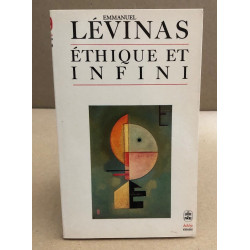 Ethique et infini. Dialogues avec Philippe Nemo