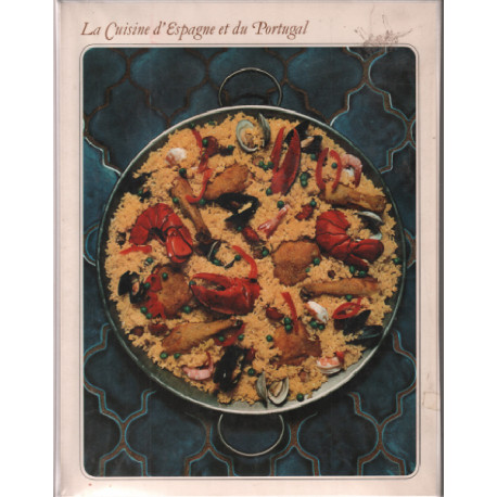 La cuisine d'espagne et du protugal