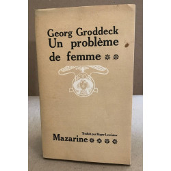 Un problème de femme