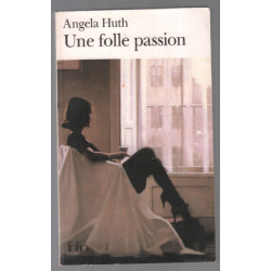 Une folle passion