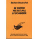 Le Crime ne fait pas le bonheur