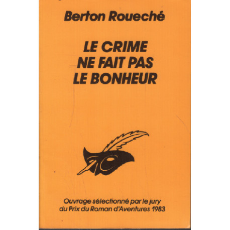 Le Crime ne fait pas le bonheur