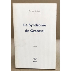 Le Syndrome de Gramsci