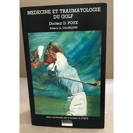 Medecine et traumatologie du golf