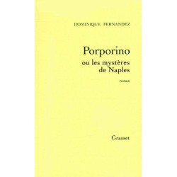 Porporino ou les mystères de Naples : roman