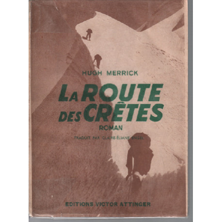 La route des crètes