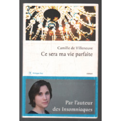 Ce sera ma vie parfaite