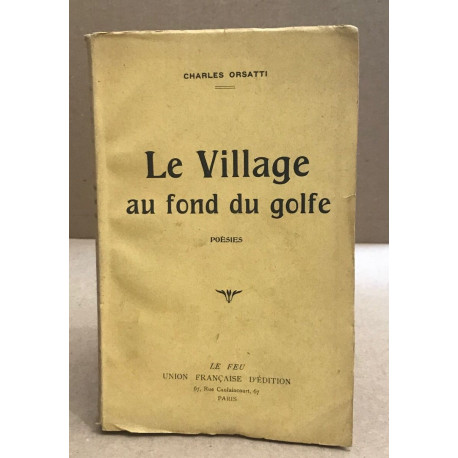 Le village au fond du golfe