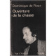 Ouverture de la chasse