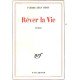Rever la vie