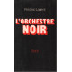 L'Orchestre noir
