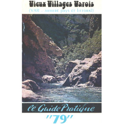 Vieux villages varois ( var - arriere pays et littoral )