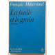 La paille et le grain : chronique