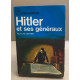 Hitler et ses généraux