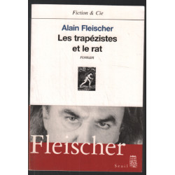 Les Trapezistes Et Le Rat