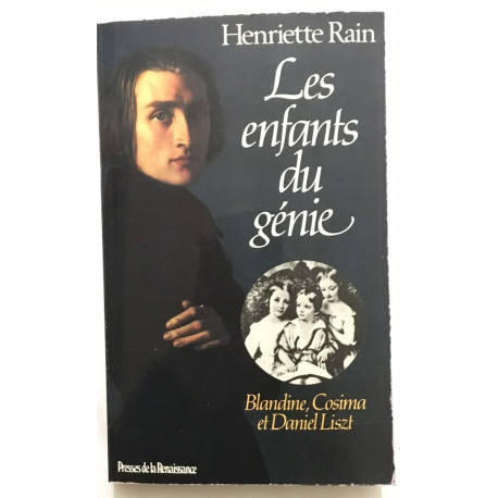 Les enfants du génie : blandine cosima et daniel liszt