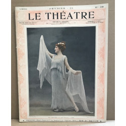 Le théâtre revue mensuelle illustrée n° 28 / nombreuses photographies
