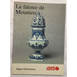 La faïence de Moustiers