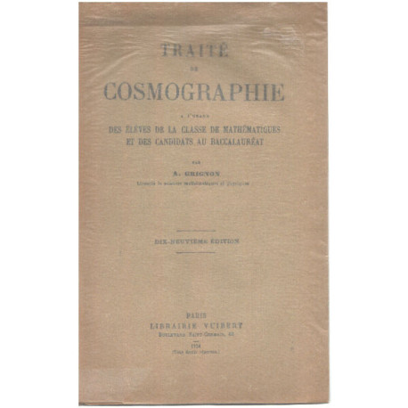 Traite de cosmographie a l'usage des élèves de la classe de...