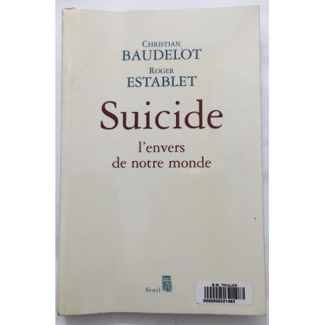 Suicide. L'envers de notre monde