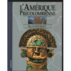 L'Amérique précolombienne