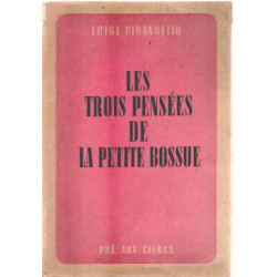 Les trois pensées de la petite bossue