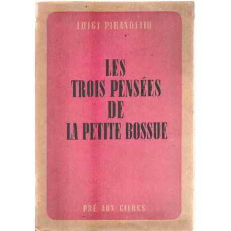 Les trois pensées de la petite bossue