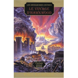 Les Monarchies divines Tome 1 : Le Voyage d'Hawkwood