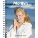 Marilyn : Agenda 2005