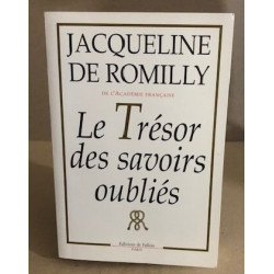 Le trésor des savoirs oubliés