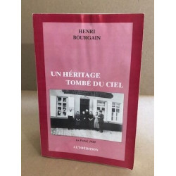 Un héritage tombé du ciel