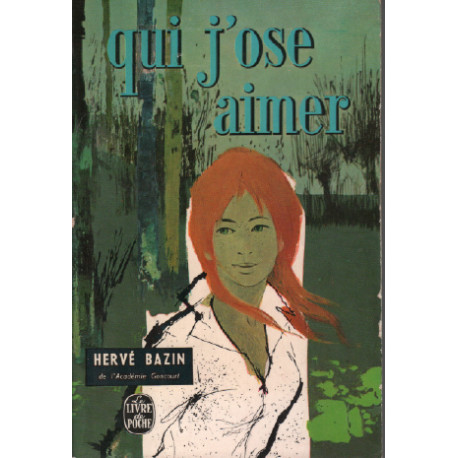 Qui j'ose aimer
