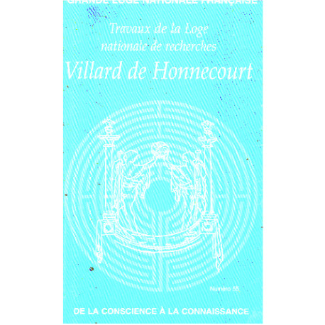 Villard de honnecourt n 55 - de la conscience a la connaissance