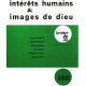 Interets humains et images de dieu