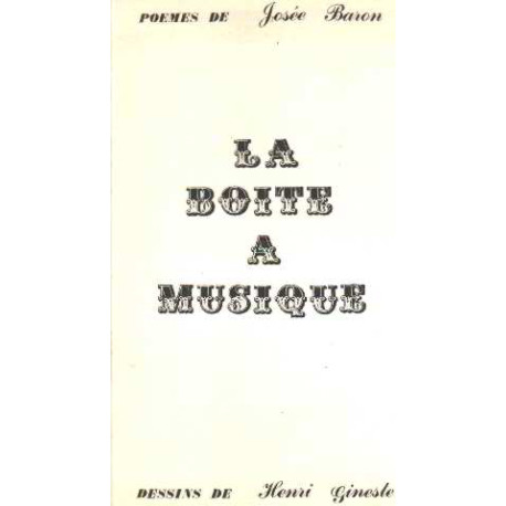 La boite a musique/ dessins de henri gineste
