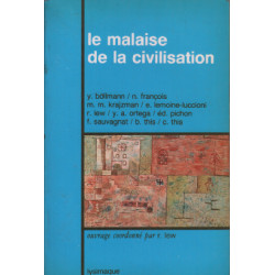 Le Malaise de la civilisation. Cahiers de lectures freudiennes...
