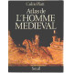 Atlas de l'homme médiéval