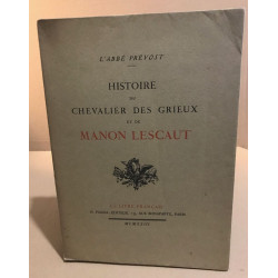 Histoire du chevalier des Grieux et de Manon Lescaut